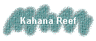 Kahana Reef
