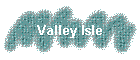 Valley Isle